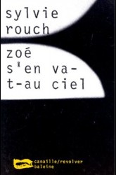 Zoe s'en va-t-au ciel