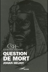 Question de mort ?