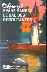 Le Bal des dégoutantes