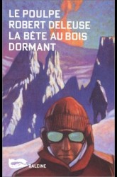 La Bête au Bois Dormant