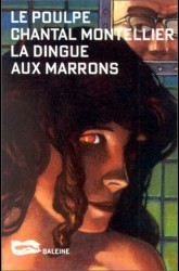 La dingue aux marrons
