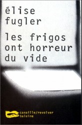 Les frigos ont horreur du vide