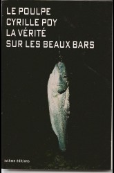 La Vérité sur les beaux bars