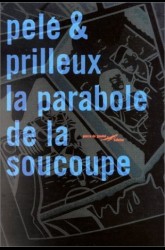 La parabole de la soucoupe
