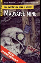 Mauvaise Mine