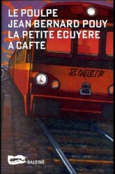 La Petite écuyère a cafté