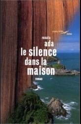 Le silence dans la maison