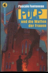 Les Damnés de l'artère (Und die Waffen der Frauen)