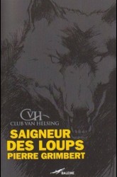 Le saigneur des loups