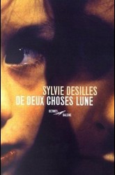 De deux choses lune