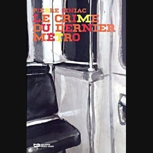Le crime du dernier métro