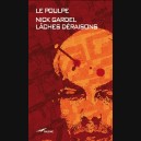 Lâches Déraisons